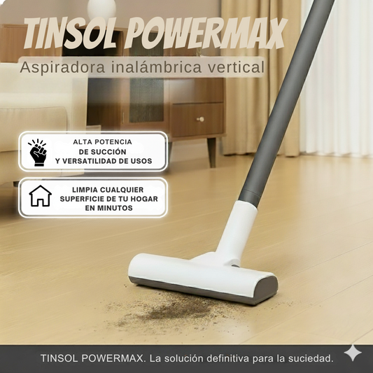TINSOL™ PowerMax Aspiradora inalámbrica vertical – Potencia y libertad